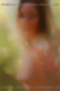 SOMEONE naked WHO would talk to men directly.